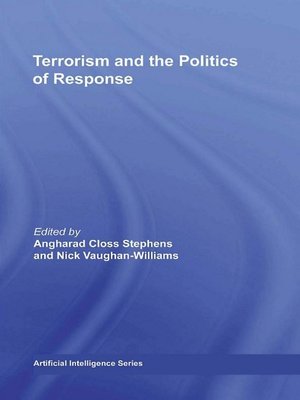cover image of Terrorism and the Politics of Response
